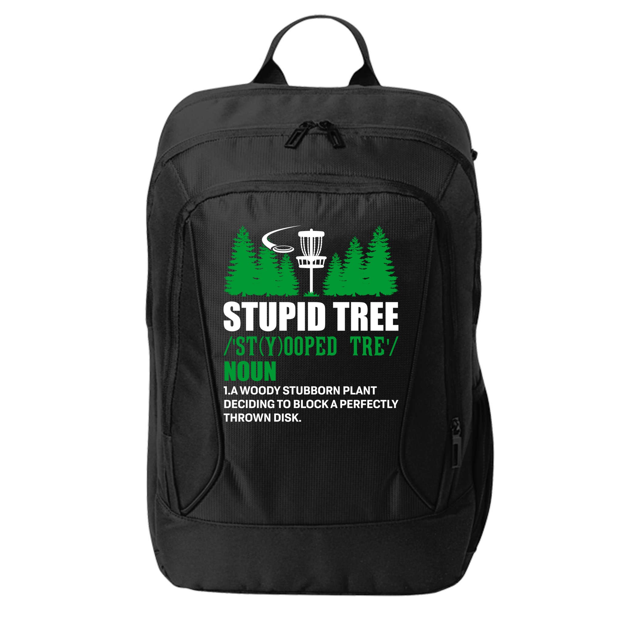 Stupid Tree Funny Disk Golf Definition Golfing City Backpack
