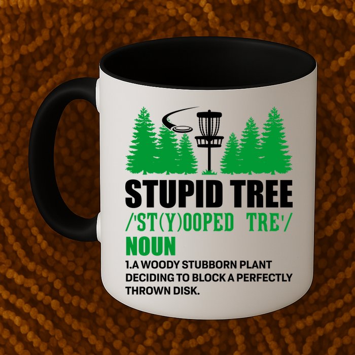 Stupid Tree Funny Disk Golf Definition Golfing Mug