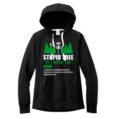 Stupid Tree Funny Disk Golf Definition Golfing Women's Fleece Hoodie