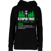 Stupid Tree Funny Disk Golf Definition Golfing Womens Funnel Neck Pullover Hood