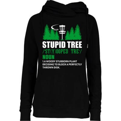 Stupid Tree Funny Disk Golf Definition Golfing Womens Funnel Neck Pullover Hood