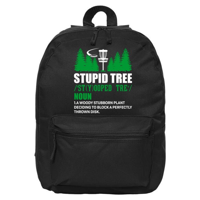 Stupid Tree Funny Disk Golf Definition Golfing 16 in Basic Backpack