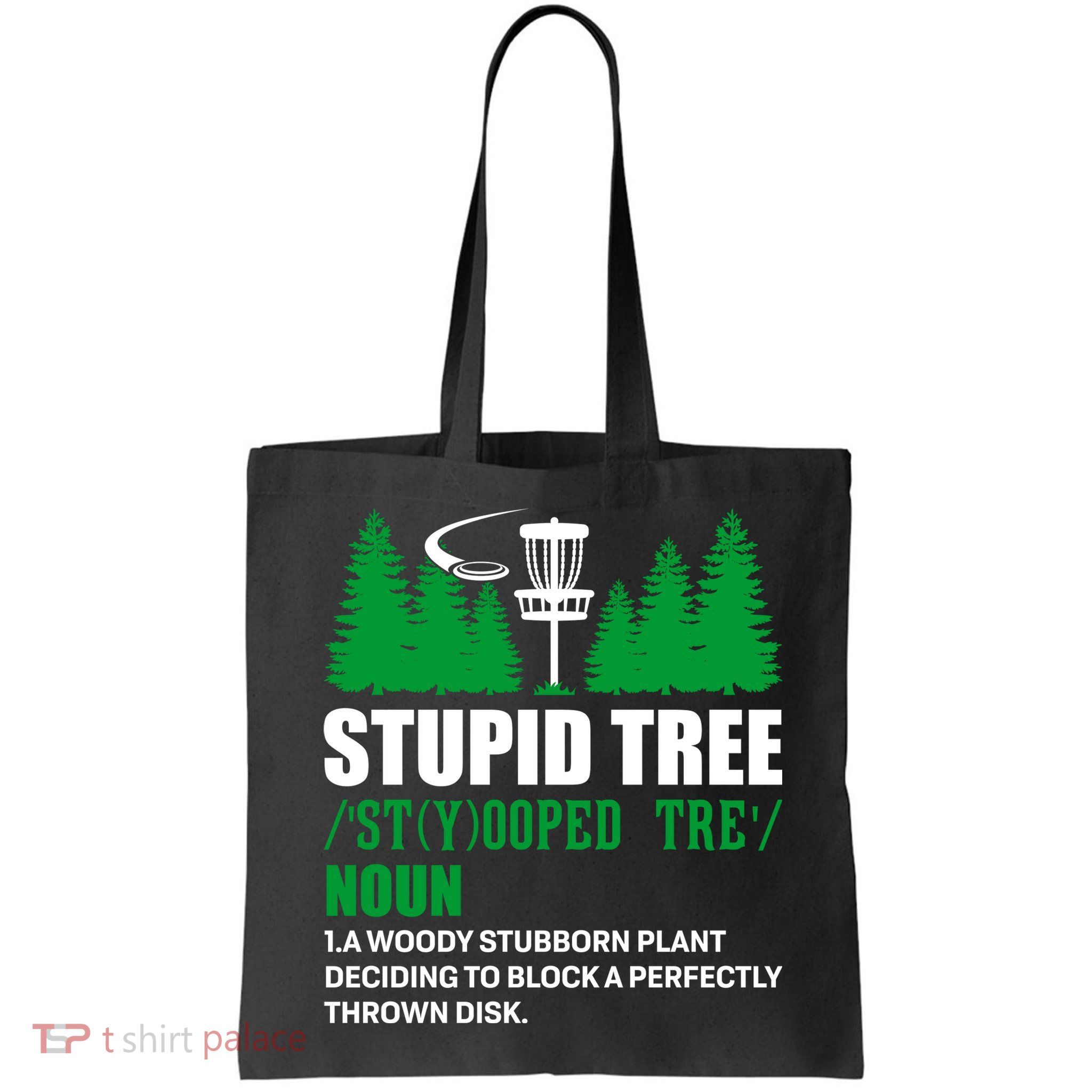 Stupid Tree Funny Disk Golf Definition Golfing Bag