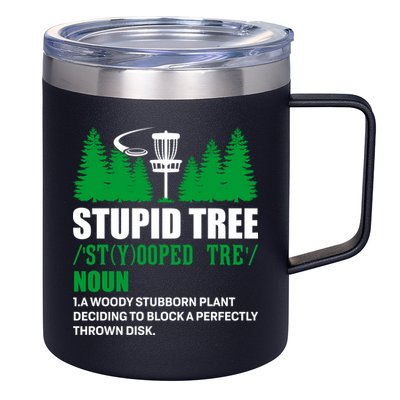 Stupid Tree Funny Disk Golf Definition Golfing 12oz Stainless Steel Coffee Mug