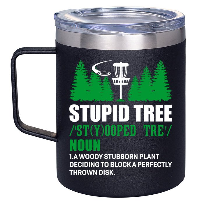 Stupid Tree Funny Disk Golf Definition Golfing 12oz Stainless Steel Coffee Mug