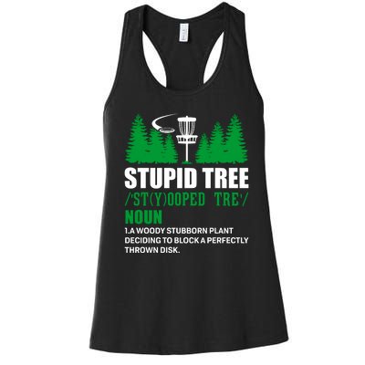 Stupid Tree Funny Disk Golf Definition Golfing Women's Racerback Tank