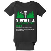 Stupid Tree Funny Disk Golf Definition Golfing Baby Bodysuit