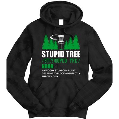 Stupid Tree Funny Disk Golf Definition Golfing Tie Dye Hoodie