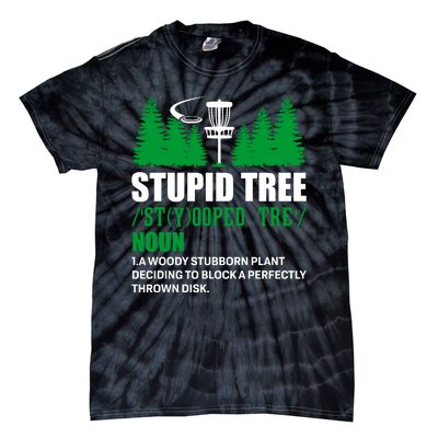 Stupid Tree Funny Disk Golf Definition Golfing Tie-Dye T-Shirt