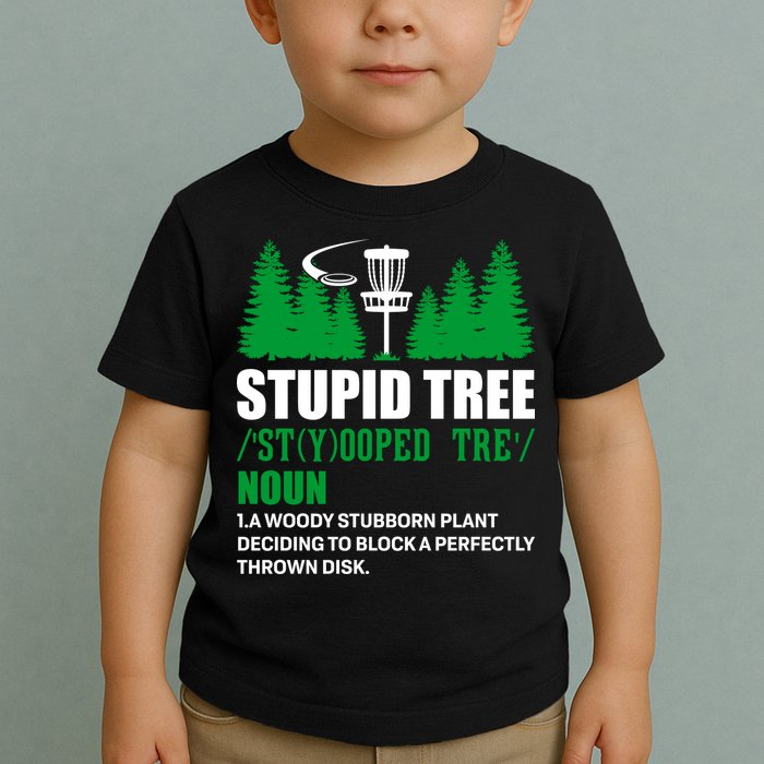 Stupid Tree Funny Disk Golf Definition Golfing Toddler T-Shirt