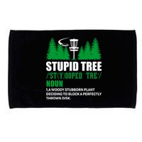 Stupid Tree Funny Disk Golf Definition Golfing Microfiber Hand Towel