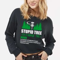 Stupid Tree Funny Disk Golf Definition Golfing Cropped Pullover Crew