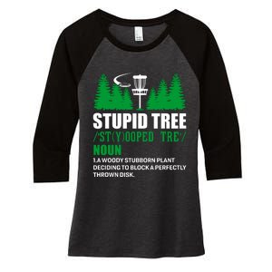 Stupid Tree Funny Disk Golf Definition Golfing Women's Tri-Blend 3/4-Sleeve Raglan Shirt