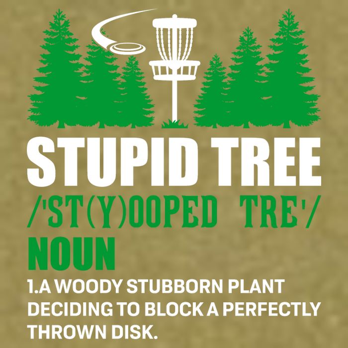 Stupid Tree Funny Disk Golf Definition Golfing Garment-Dyed Women's Muscle Tee