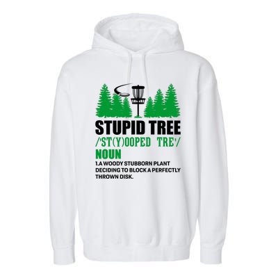 Stupid Tree Funny Disk Golf Definition Golfing Garment-Dyed Fleece Hoodie