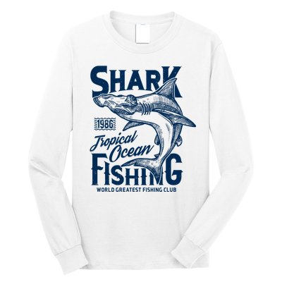 Shark Tropical Fishing World Greatest Fishing Club Long Sleeve Shirt