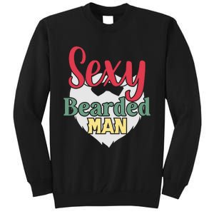 Sorry This Girl Is Taken Sexy Bearded Tall Sweatshirt