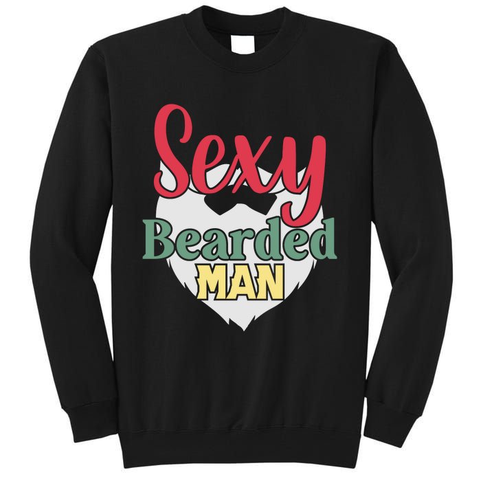 Sorry This Girl Is Taken Sexy Bearded Tall Sweatshirt