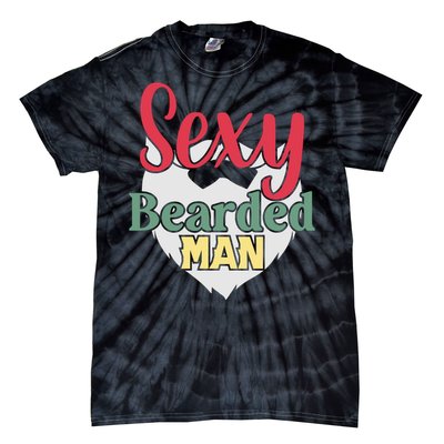 Sorry This Girl Is Taken Sexy Bearded Tie-Dye T-Shirt