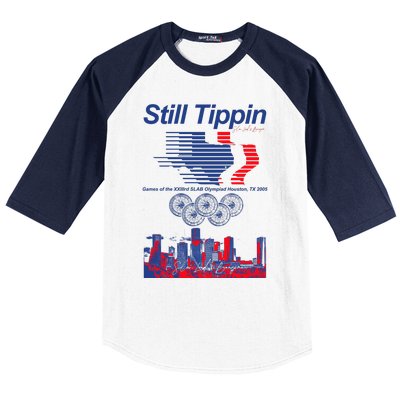 Still Tippin Games Of The Xxiiird Slab Olympiad Houston Tx 2005 Baseball Sleeve Shirt