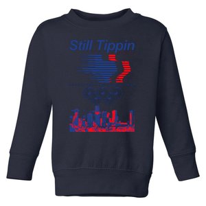 Still Tippin Games Of The Xxiiird Slab Olympiad Houston Tx 2005 Toddler Sweatshirt