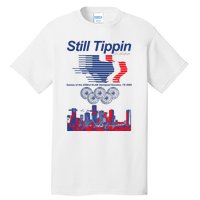 Still Tippin Games Of The Xxiiird Slab Olympiad Houston Tx 2005 Tall T-Shirt