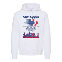 Still Tippin Games Of The Xxiiird Slab Olympiad Houston Tx 2005 Premium Hoodie