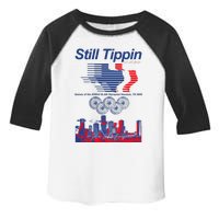 Still Tippin Games Of The Xxiiird Slab Olympiad Houston Tx 2005 Toddler Fine Jersey T-Shirt