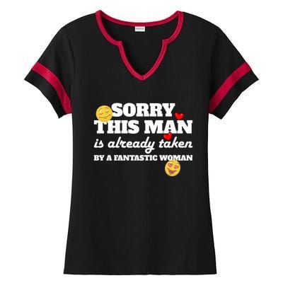 Sorry This Guy Is Already Taken By A Fantastic Gift Ladies Halftime Notch Neck Tee