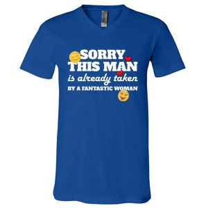 Sorry This Guy Is Already Taken By A Fantastic Gift V-Neck T-Shirt