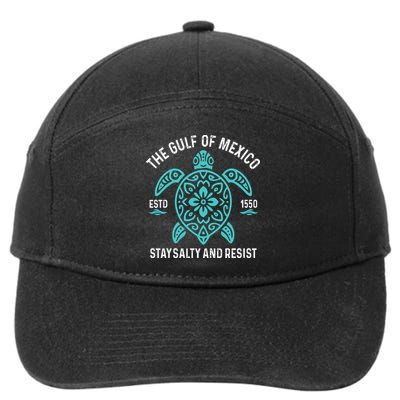 Stay The Gulf Of Mexico Be Salty And Resist Turtle 7-Panel Snapback Hat
