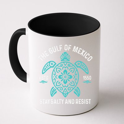 Stay The Gulf Of Mexico Be Salty And Resist Turtle Mug