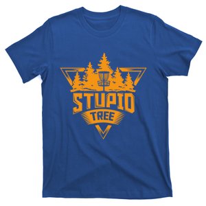 Stupid Tree Gift Funny Frisbee Disc Golf T-Shirt