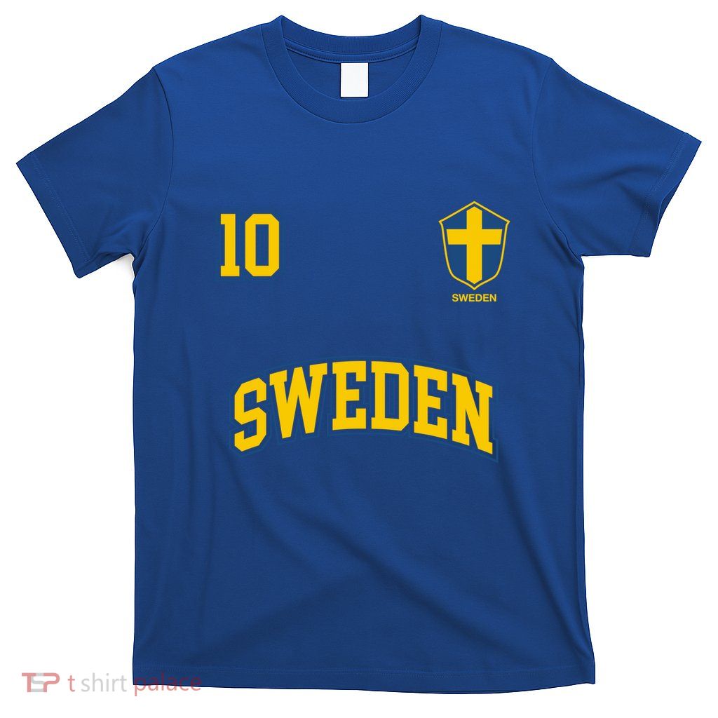 Sweden Team Gift No 10 Sports Swedish Flag Soccer Gift T-Shirt