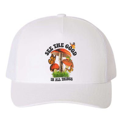 See The Good In All Things Mushroom Yupoong Adult 5-Panel Trucker Hat