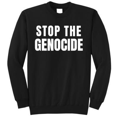 Stop The Genocide Tall Sweatshirt