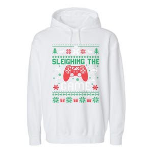 Sleighing The Game Ugly Christmas Sweater Gamer Video Game Gift Garment-Dyed Fleece Hoodie