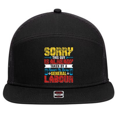 Sorry This Guy Smart & Sexy General Labour Labor Day Gift 7 Panel Mesh Trucker Snapback Hat