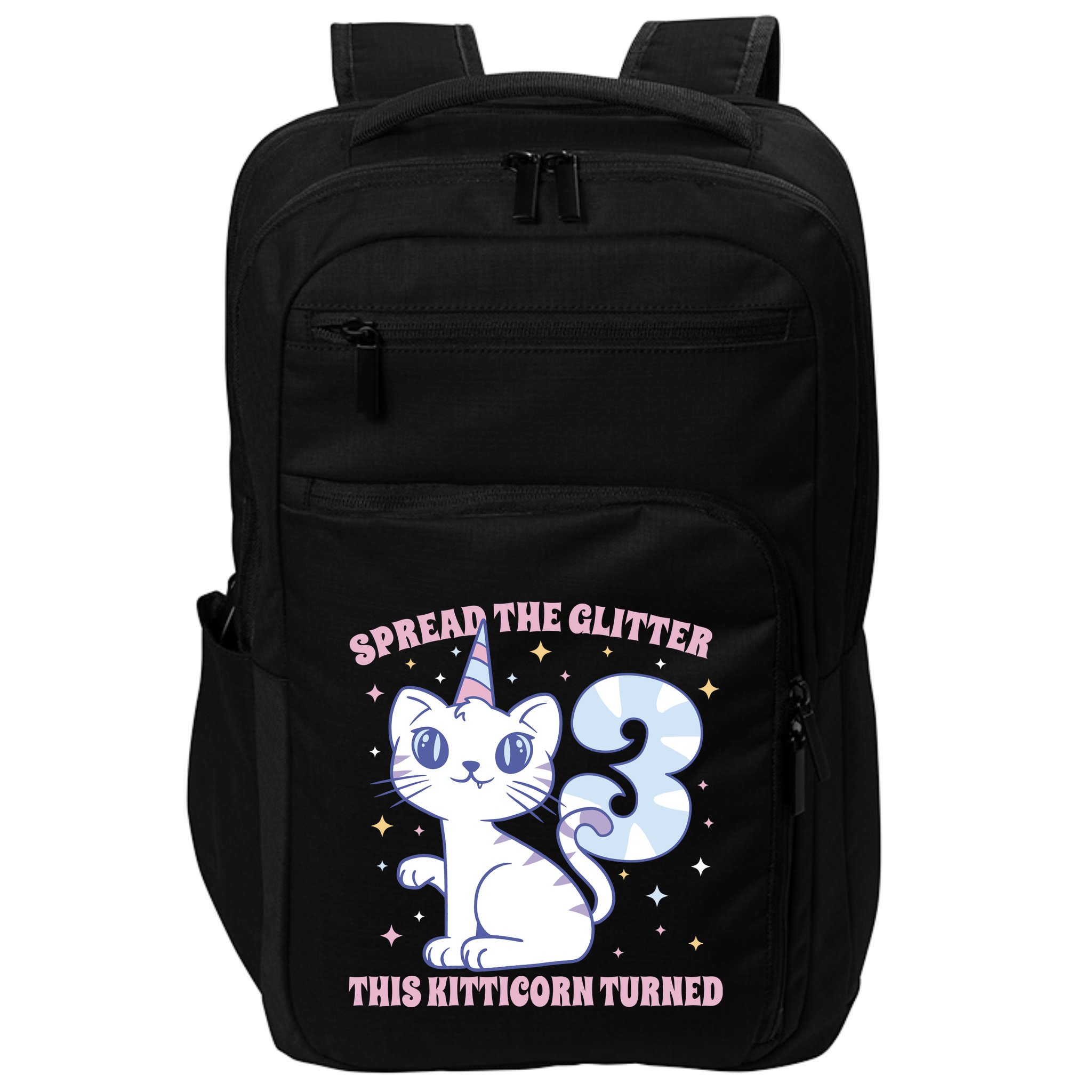 Spread The Glitter This Kitticorn Turned 3 Birthday Gift Impact Tech Backpack
