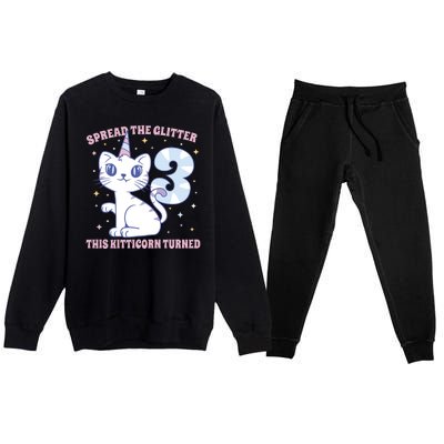 Spread The Glitter This Kitticorn Turned 3 Birthday Gift Premium Crewneck Sweatsuit Set