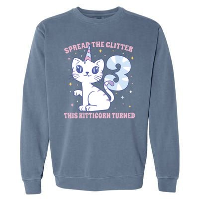 Spread The Glitter This Kitticorn Turned 3 Birthday Gift Garment-Dyed Sweatshirt