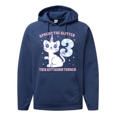 Spread The Glitter This Kitticorn Turned 3 Birthday Gift Performance Fleece Hoodie