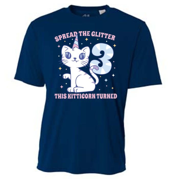 Spread The Glitter This Kitticorn Turned 3 Birthday Gift Cooling Performance Crew T-Shirt