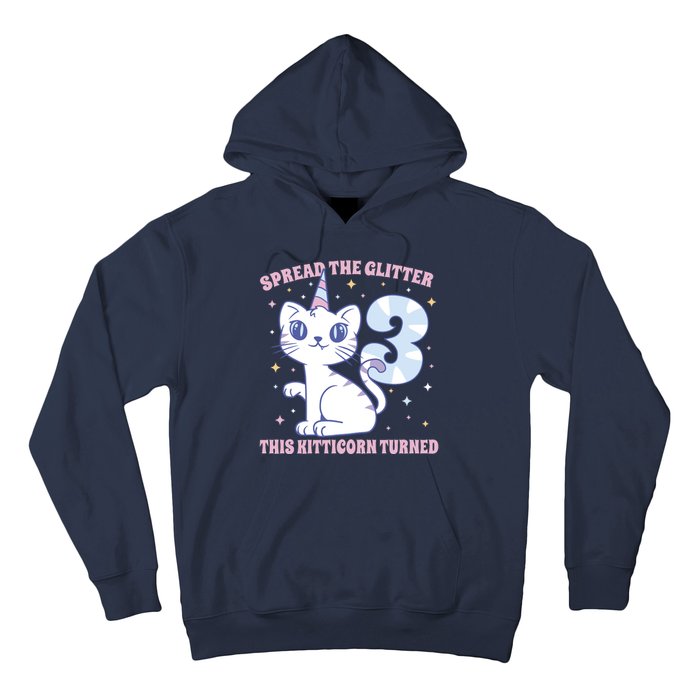 Spread The Glitter This Kitticorn Turned 3 Birthday Gift Hoodie