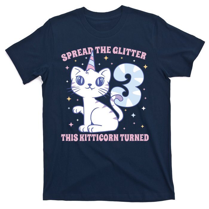 Spread The Glitter This Kitticorn Turned 3 Birthday Gift T-Shirt