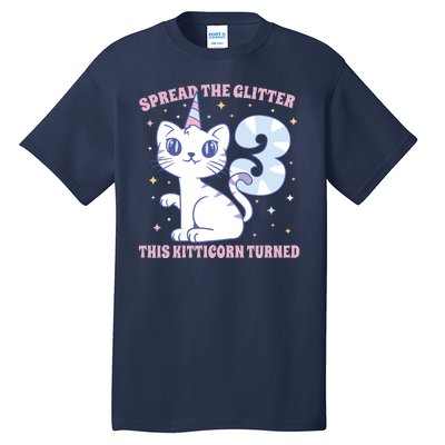 Spread The Glitter This Kitticorn Turned 3 Birthday Gift Tall T-Shirt