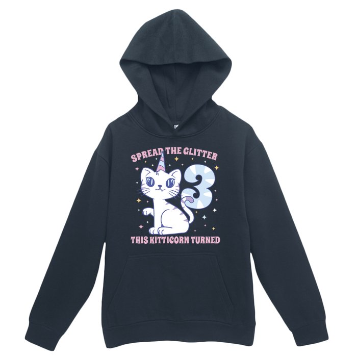 Spread The Glitter This Kitticorn Turned 3 Birthday Gift Urban Pullover Hoodie