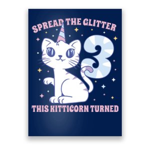 Spread The Glitter This Kitticorn Turned 3 Birthday Gift Poster