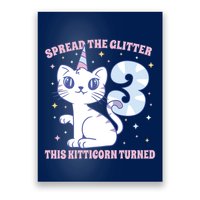 Spread The Glitter This Kitticorn Turned 3 Birthday Gift Poster