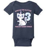 Spread The Glitter This Kitticorn Turned 3 Birthday Gift Baby Bodysuit